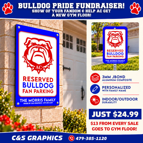 Bulldog Fan Parking Sign